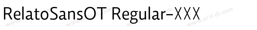 RelatoSansOT Regular字体转换